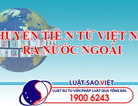 Quy định về chuyển tiền từ Việt Nam ra nước ngoài